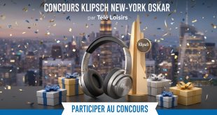 Concours Klipsch New-York Oskar par Télé Loisirs