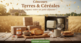 Concours Terres & Céréales : Gagnez votre set petit-déjeuner !