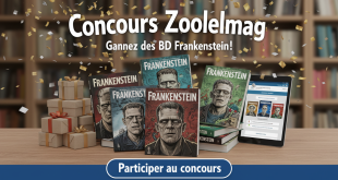 Concours Zoolemag : Gagnez des BD Frankenstein !