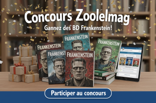 Concours Zoolemag : Gagnez des BD Frankenstein !