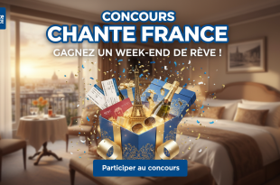Concours Chante France : Gagnez un week-end de rêve !