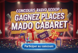 Concours Radio Scoop : Gagnez places Mado Cabaret