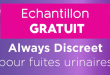 Échantillon gratuit Always Discreet : testez la protection